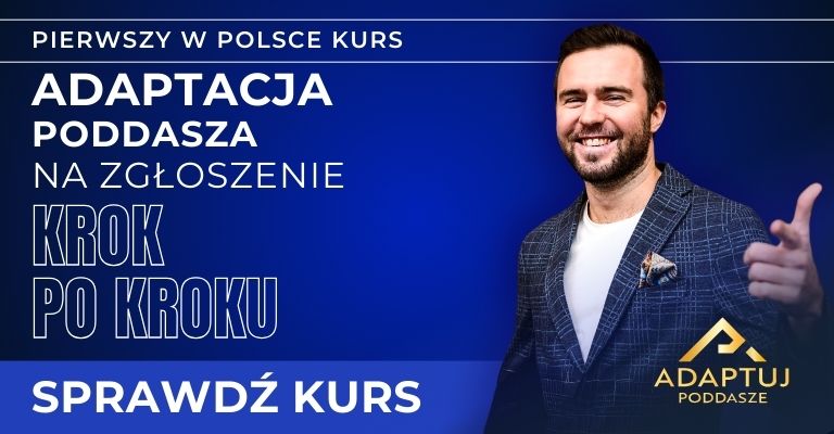 Adaptuj poddasze Kurs - pierwszy w Polsce